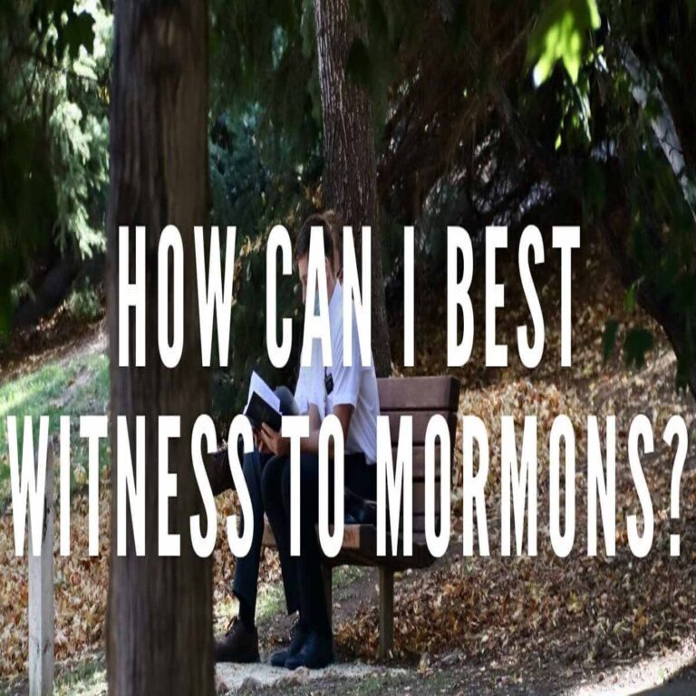 How to Witness to a Mormon